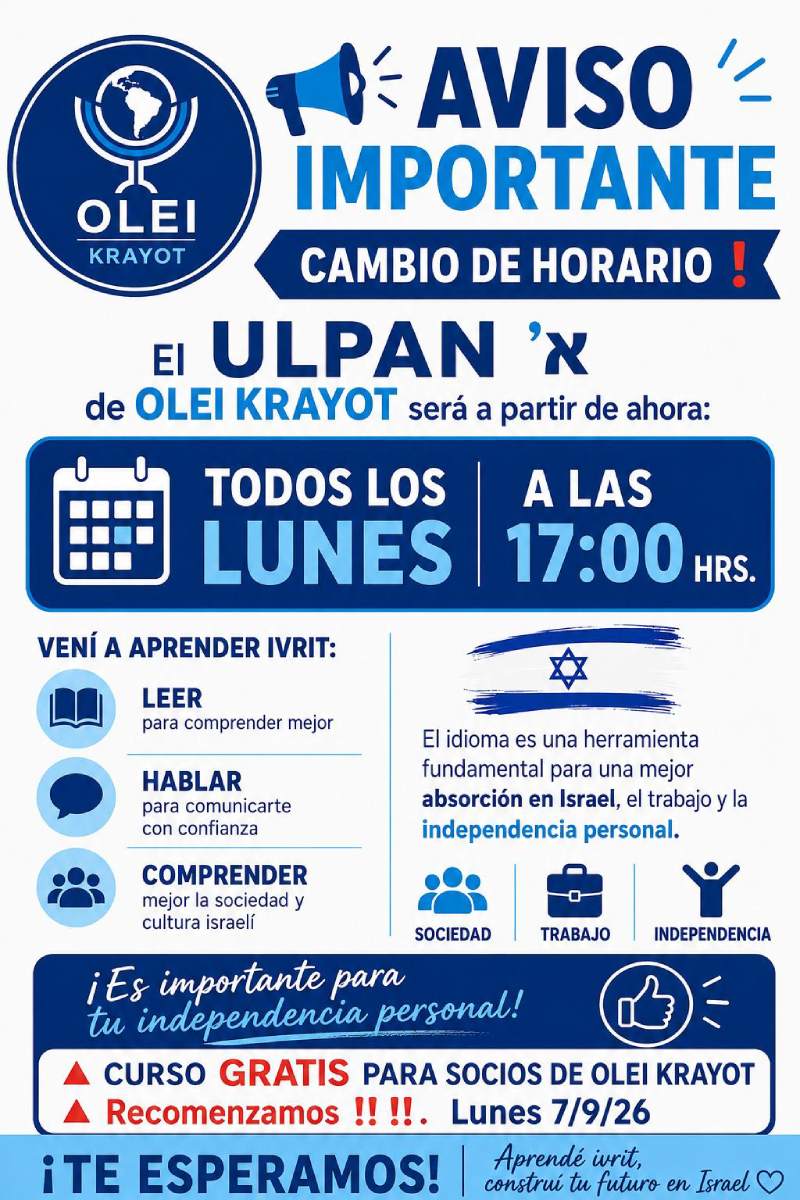 Aviso del nuevo horario del Ulpán de OLEI Krayot, todos los lunes a las 17:00