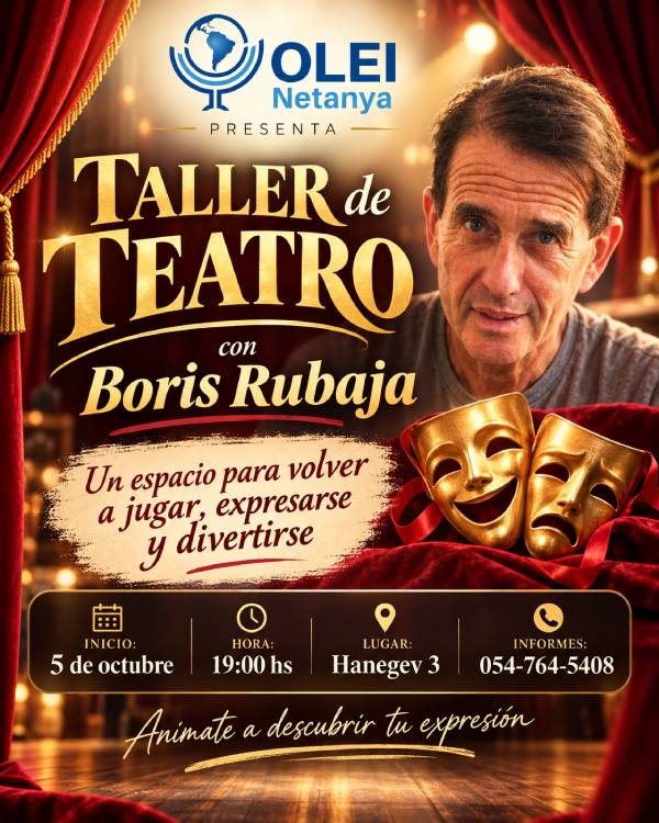 Afiche del taller semanal de teatro con Boris Rubaja en OLEI Netanya