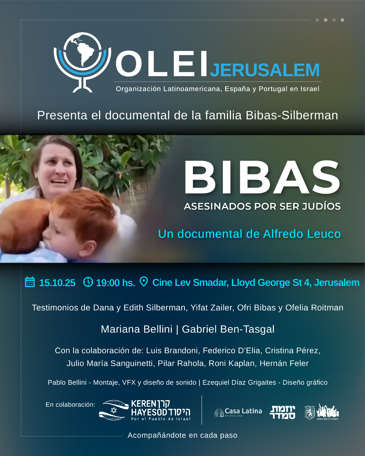 Proyección del documental “Bibas, asesinados por ser judíos” – OLEI Jerusalem