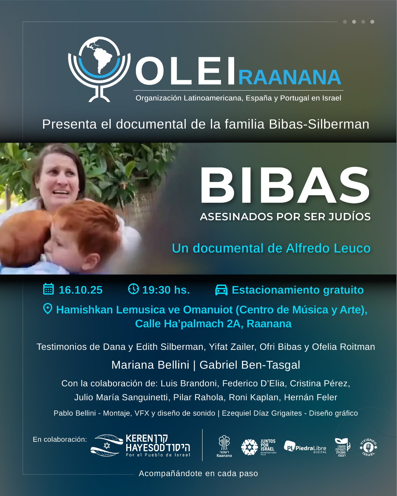Proyección del documental “Bibas, asesinados por ser judíos” – OLEI Raanana